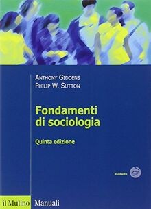 Fondamenti sociologia - fondamenti,