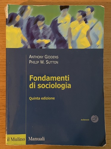 Fondamenti sociologia - sociologia,